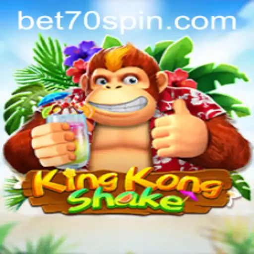 KingKongShake: A New Gaming Revolution with BET70